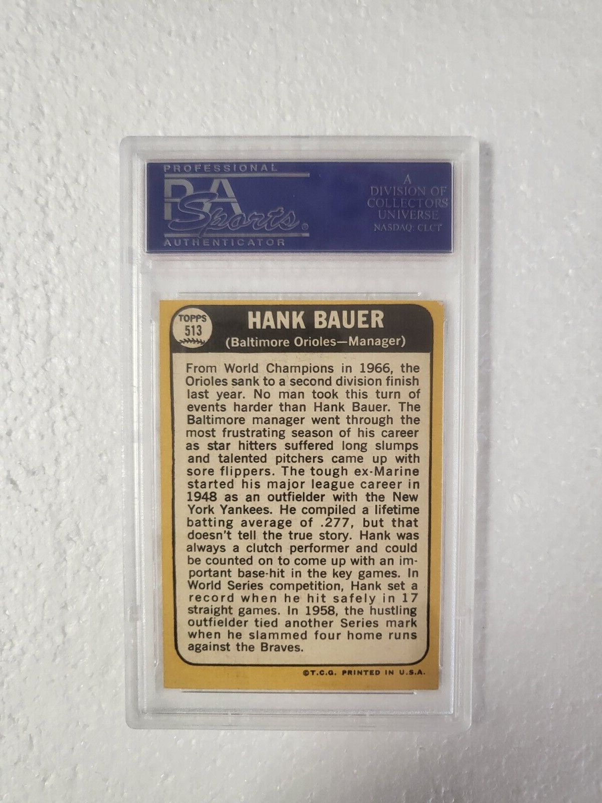 1968 TOPPS HANK BAUER BALTIMORE ORIOLES SIGNED AUTOGRAPHED #513 CARD PSA