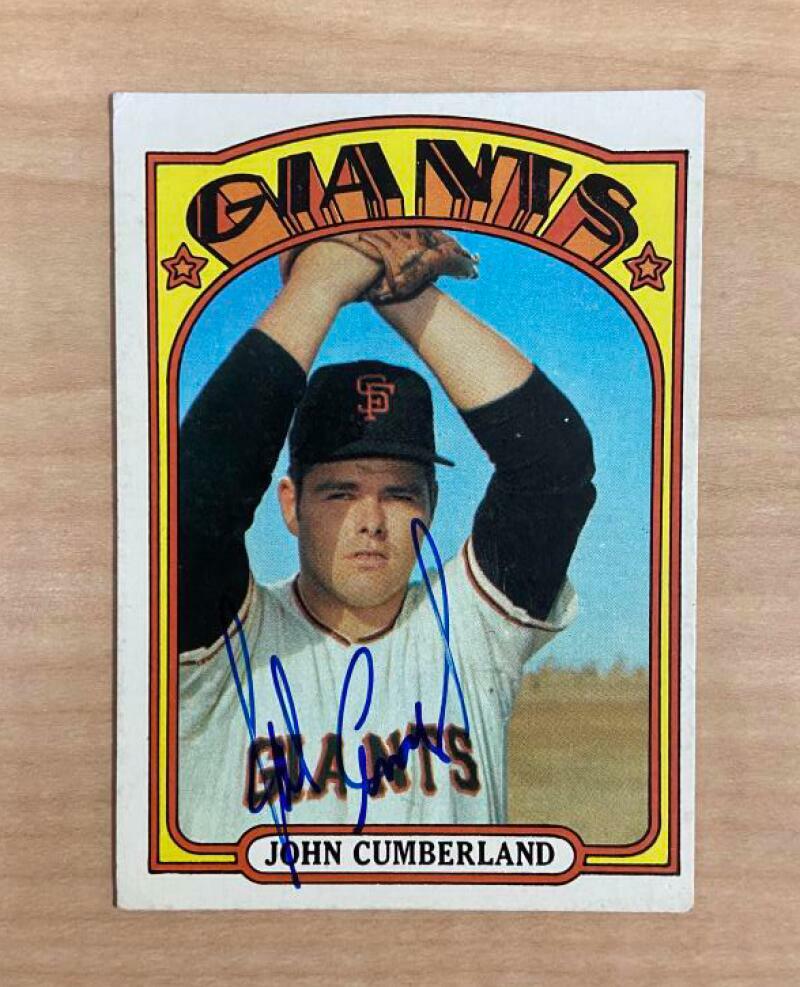 JOHN CUMBERLAND SAN FRANCISCO GIANTS SIGNED 1972 TOPPS CARD #403 W/COA