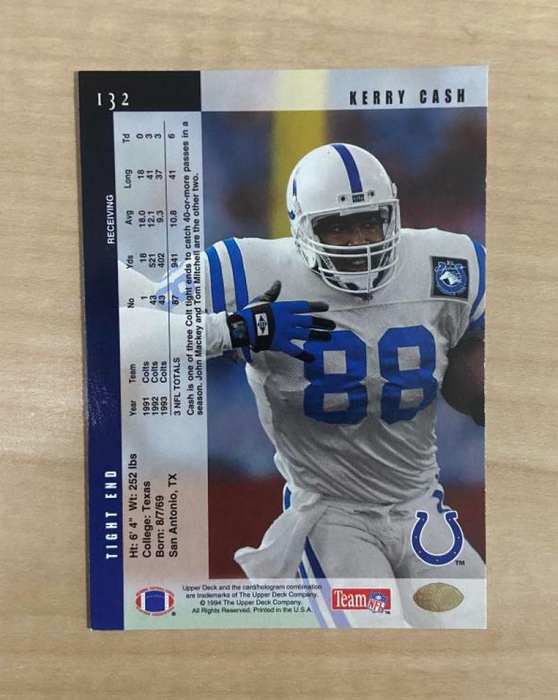 KERRY CASH INDIANAPOLIS COLTS SIGNED AUTOGRAPHED 1994 UPPER DECK CARD #132 W/COA