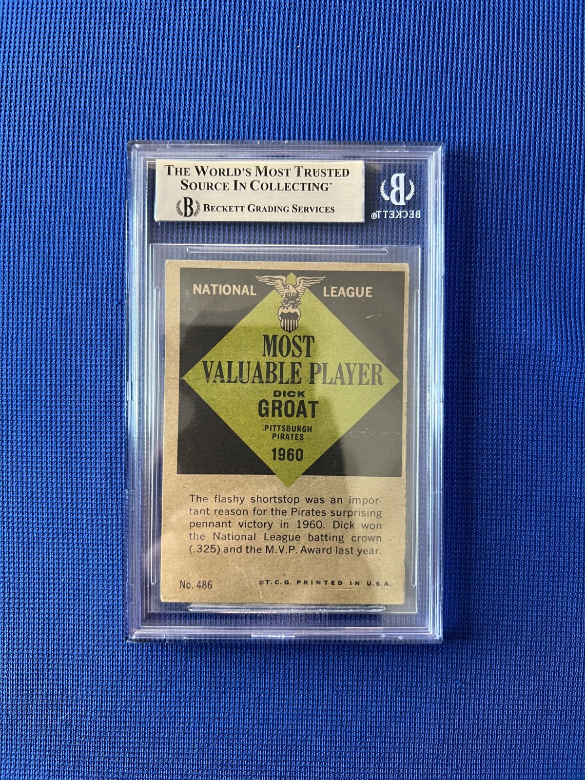 1961 TOPPS DICK GROAT PITTSBURGH PIRATES MVP SIGNED AUTOGRAPH #486 CARD BECKETT