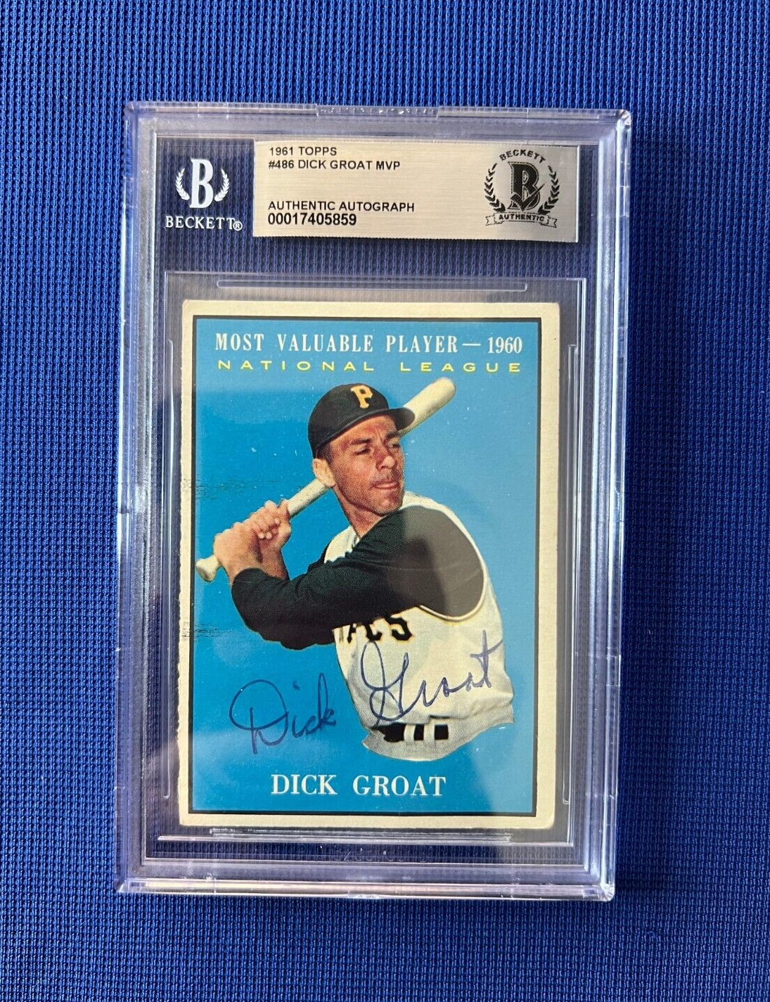 1961 TOPPS DICK GROAT PITTSBURGH PIRATES MVP SIGNED AUTOGRAPH #486 CARD BECKETT