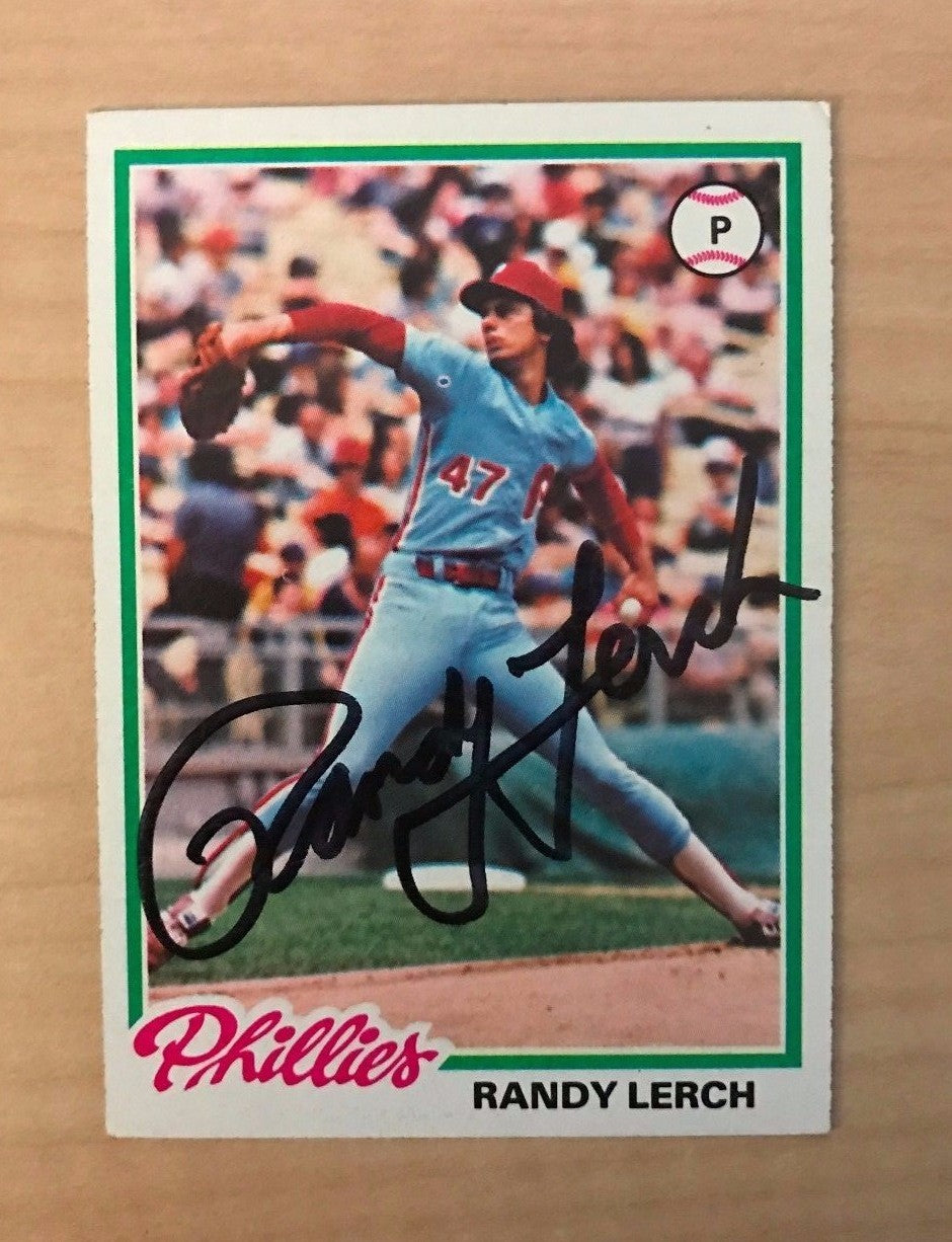 RANDY LERCH PHILADELPHIA PHILLIES SIGNED AUTOGRAPHED 1978 TOPPS CARD #271 W/COA