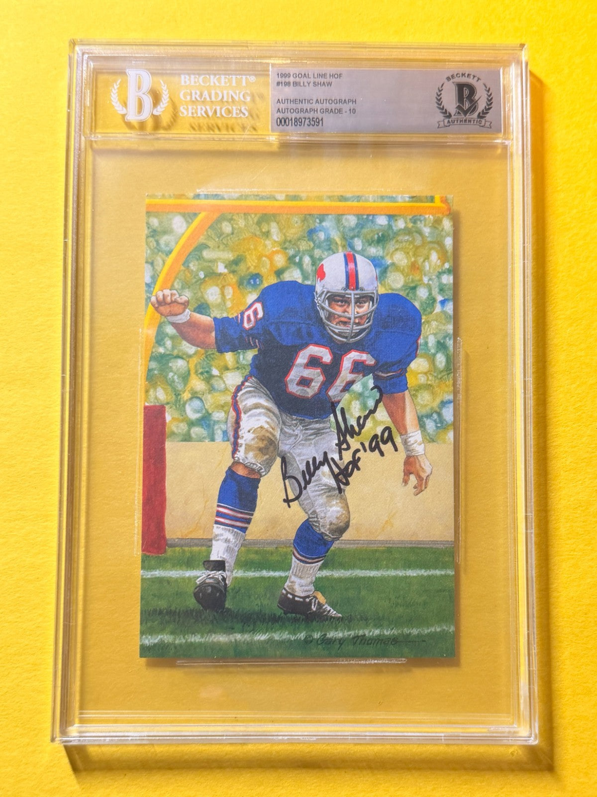 1999 GOAL LINE HOF BILLY SHAW #198 SIGNED ART BECKETT AUTHENTIC 10 "HOF 99"