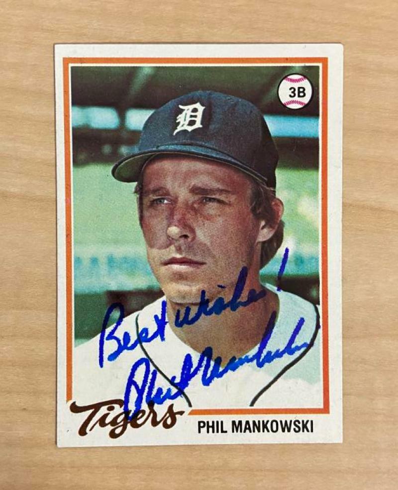 PHIL MANKOWSKI DETROIT TIGERS SIGNED AUTOGRAPHED 1978 TOPPS CARD #559 W/COA