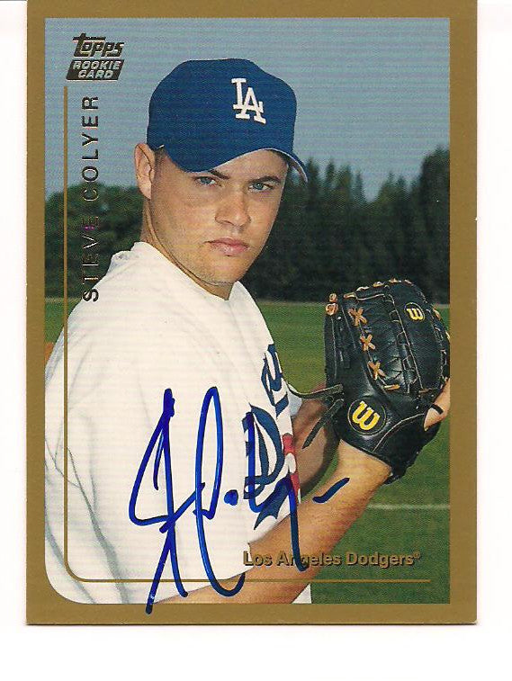 STEVE COLYER LOS ANGELES DODGERS AUTOGRAPHED SIGNED 1999 TOPPS TRADED CARD W/COA