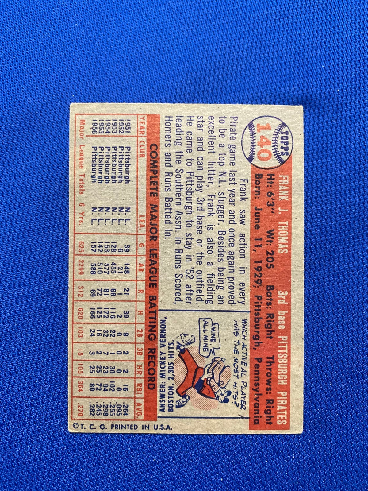 1957 TOPPS FRANK THOMAS PITTSBURGH PIRATES #140 CARD VINTAGE SET-BREAK