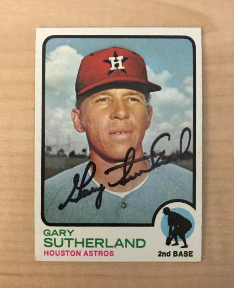 GARY SUTHERLAND HOUSTON ASTROS SIGNED AUTOGRAPHED 1973 TOPPS CARD #572 W/COA 