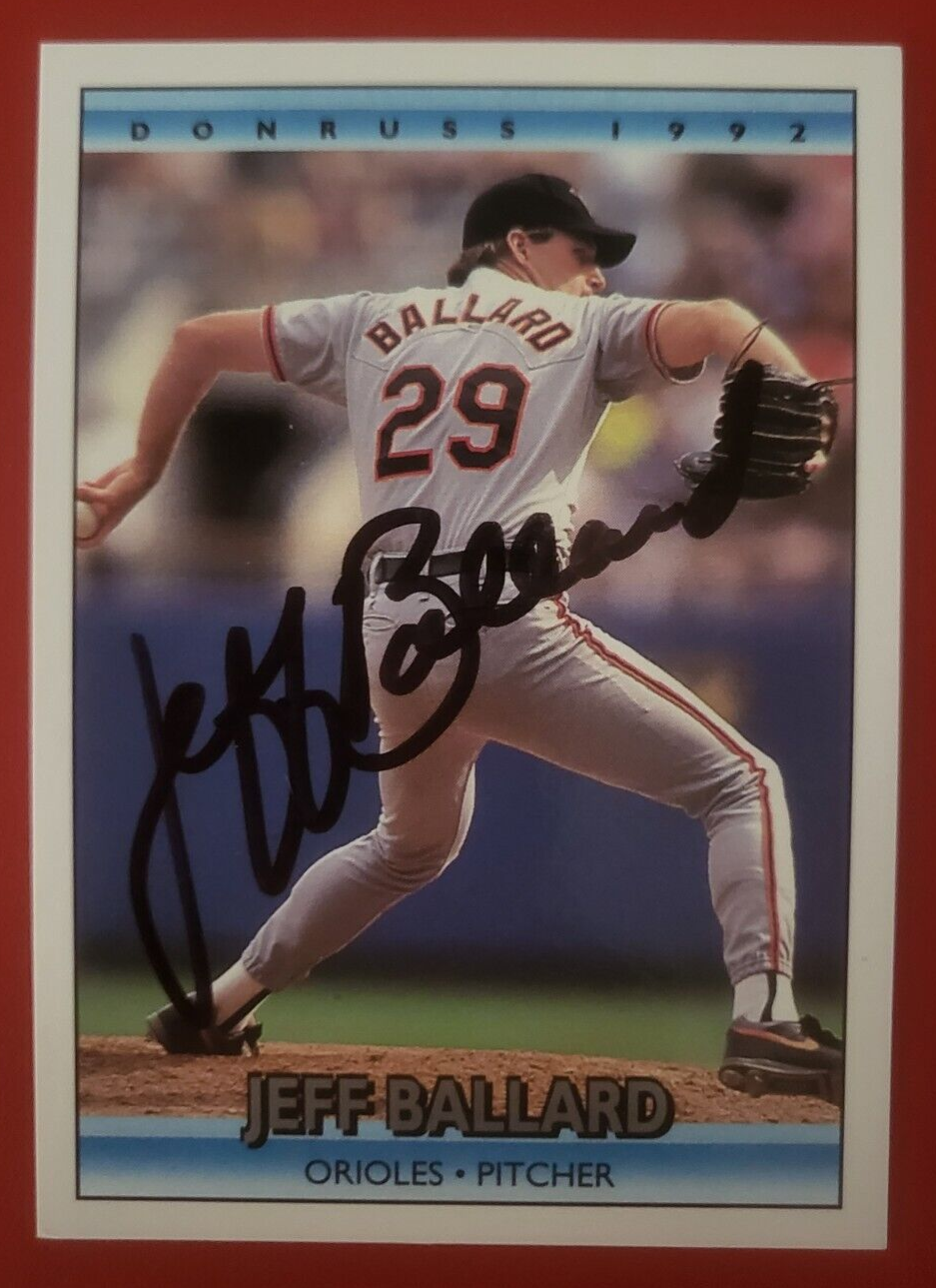 1992 DONRUSS JEFF BALLARD BALTIMORE ORIOLES  SIGNED AUTOGRAPHED AUTO CARD #74