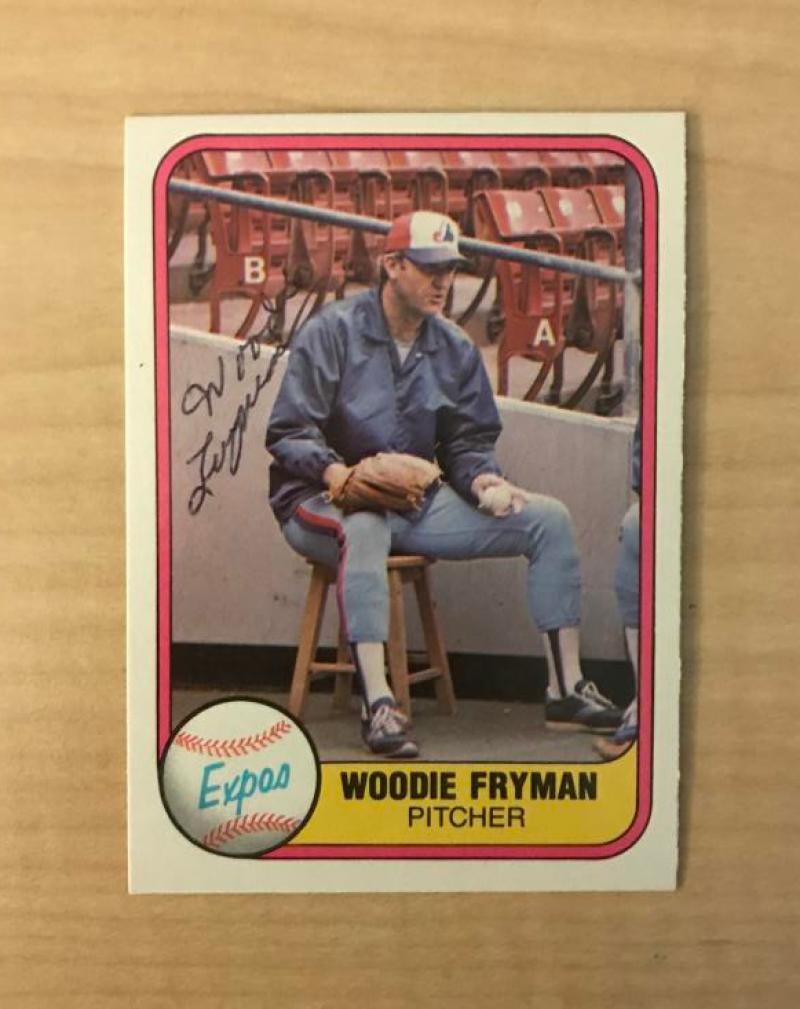 WOODIE FRYMAN MONTREAL EXPOS SIGNED AUTOGRAPHED 1981 FLEER CARD #159 W/COA 