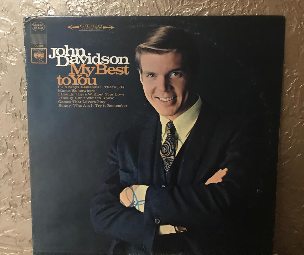 JOHN  DAVIDSON  MY BEST TO YOUR   SIGNED  1997  VINYL RECORD  ALBUM W/COA