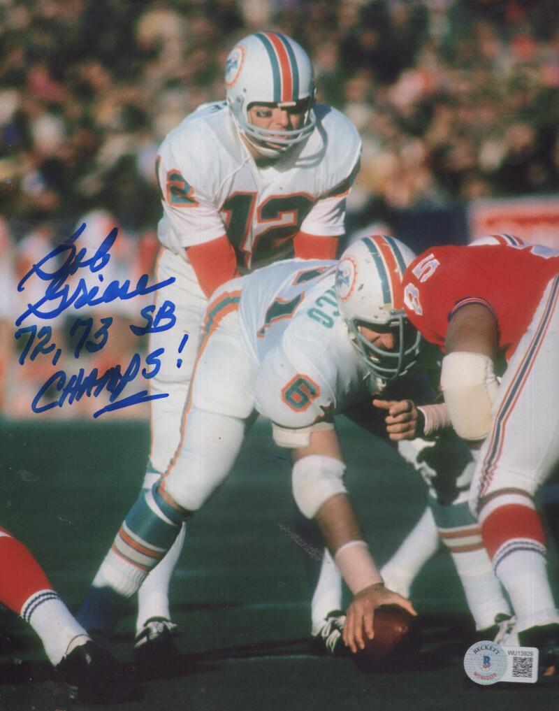BOB GRIESE DOLPHINS 72,73 SB CHAMPS SIGNED AUTOGRAPHED 8X10 PHOTO BECKETT 