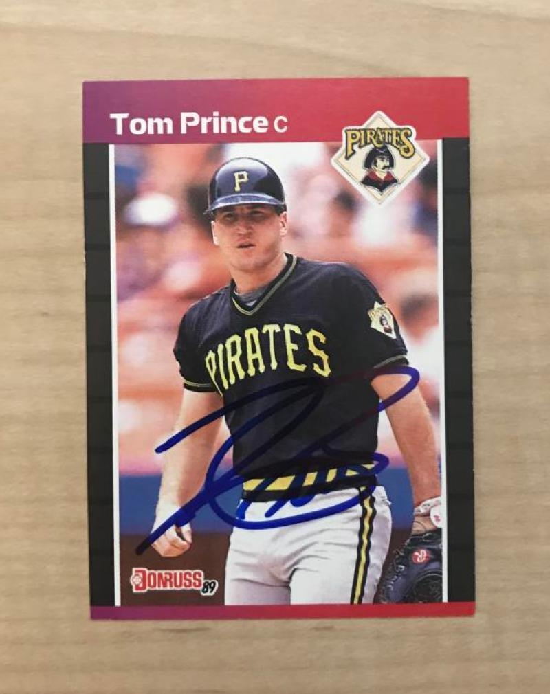 TOM PRINCE PITTSBURGH PIRATES SIGNED AUTOGRAPHED 1989 DONRUSS CARD #527 W/COA 