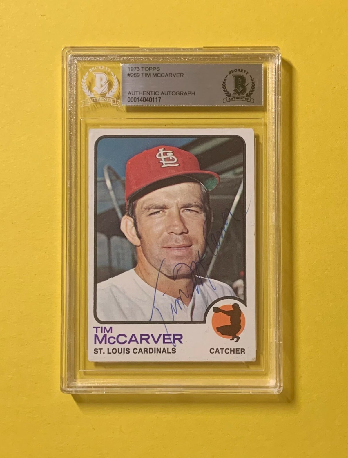 1973 TOPPS TIM MCCARVER #269 AUTHENTIC AUTO BECKETT CERTIFIED CARDINALS