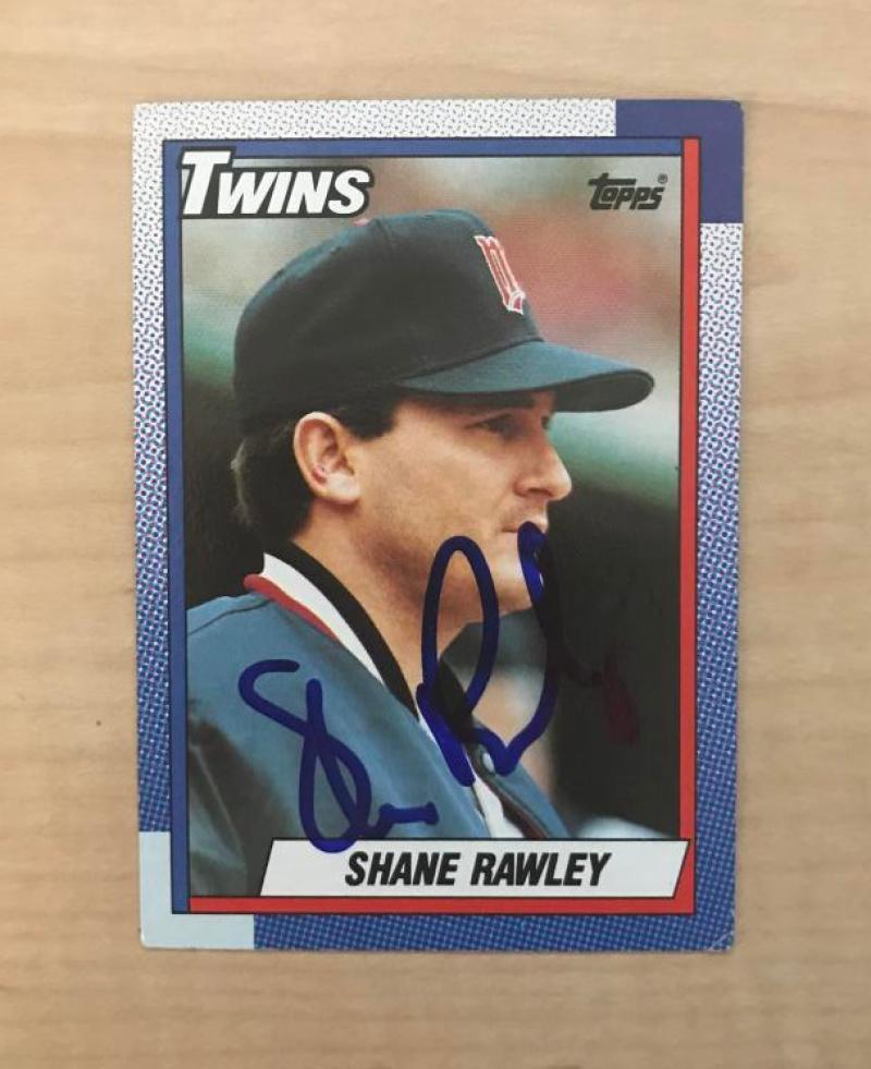 SHANE RAWLEY MINNESOTA TWINS SIGNED AUTOGRAPHED 1990 TOPPS CARD #101 W/COA