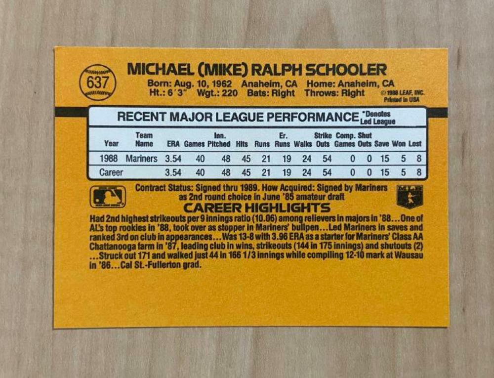 MIKE SCHOOLER SEATTLE MARINERS SIGNED AUTOGRAPHED 1989 DONRUSS CARD #637 W/COA