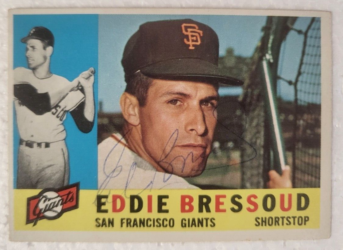 1960 TOPPS EDDIE BRESSOUD SAN FRANCISCO GIANTS SIGNED AUTO CARD #253 W/COA *