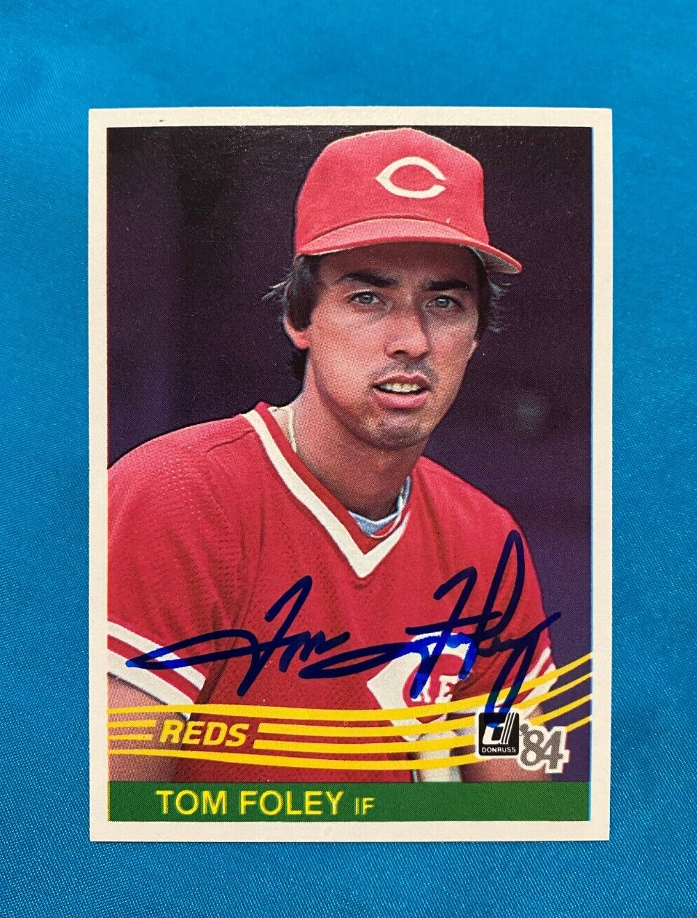 1984 DONRUSS TOM FOLEY CINCINNATI REDS AUTOGRAPHED SIGNED CARD #81 W/COA