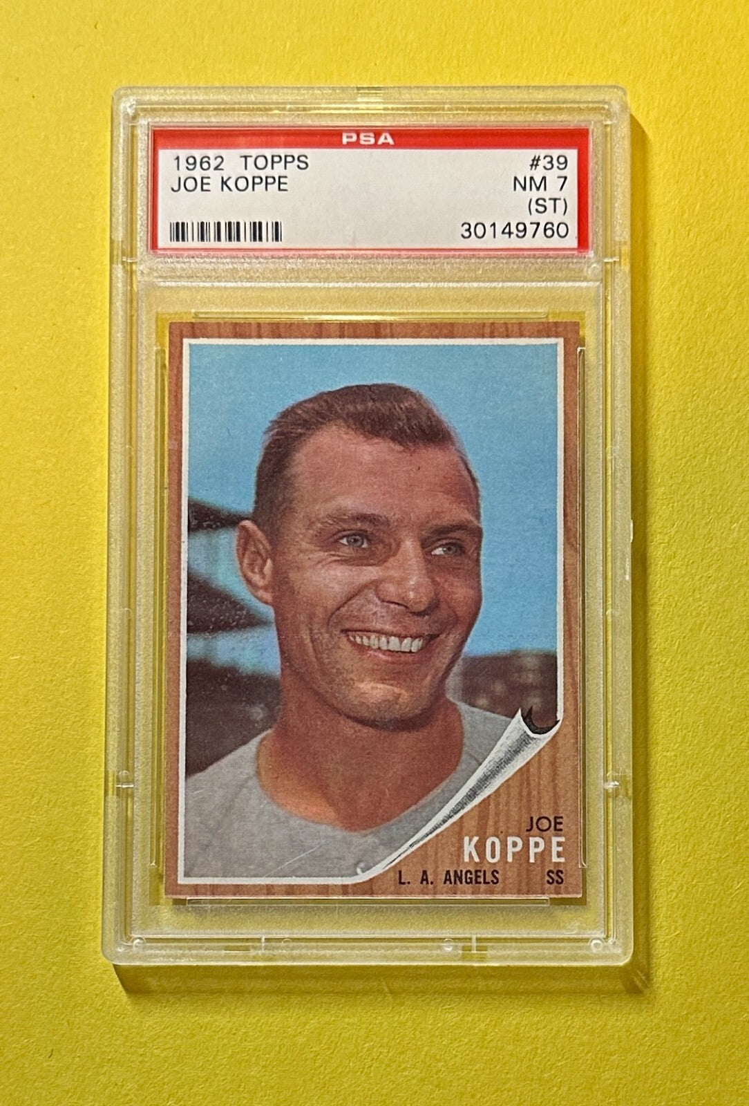 1962 TOPPS JOE KOPPE #39 PSA NM 7 (ST) ANGELS