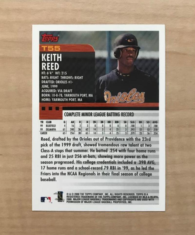 KEITH REED BALTIMORE ORIOLES SIGNED AUTOGRAPHED 2000 TOPPS CARD #T55 W/COA