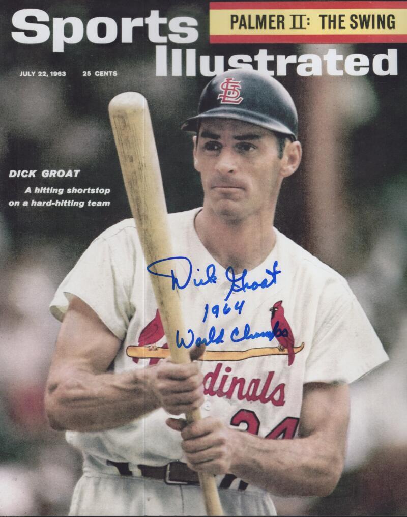 DICK GROAT SI 1964 WORLD CHAMPS SIGNED AUTOGRAPHED 8X10 PHOTO W/ COA