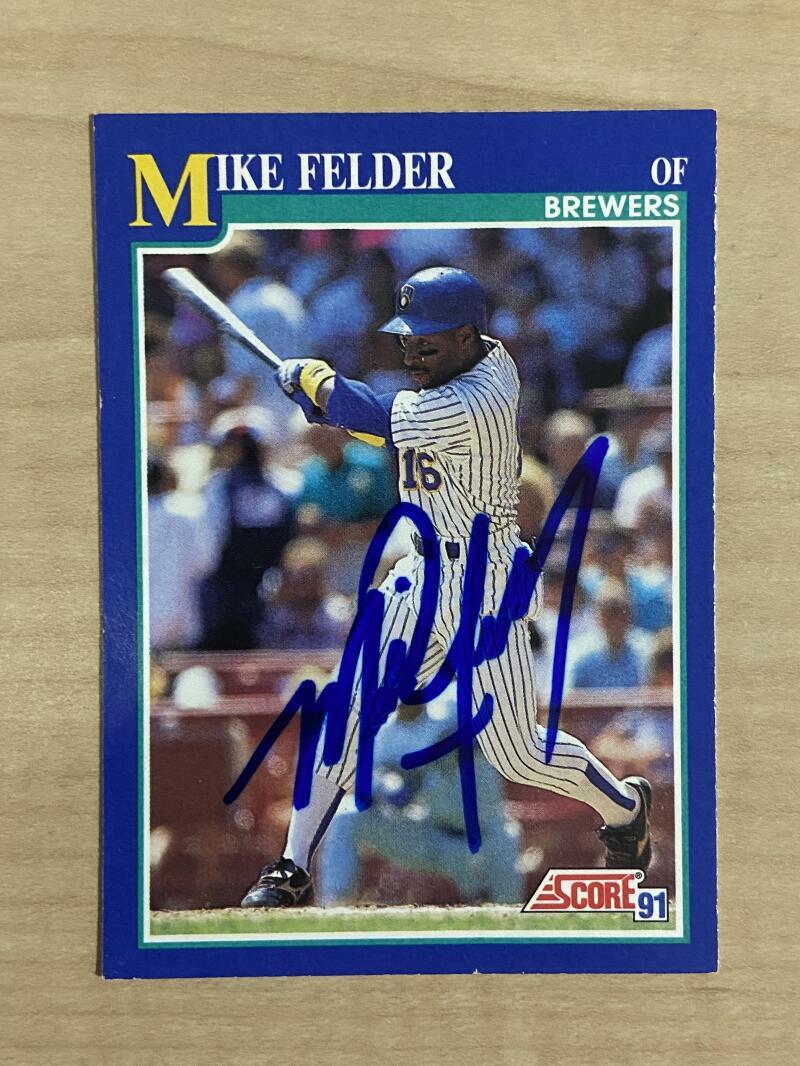 MIKE FELDER MILWAUKEE BREWERS SIGNED AUTOGRAPHED 1991 SCORE CARD #97 W/COA