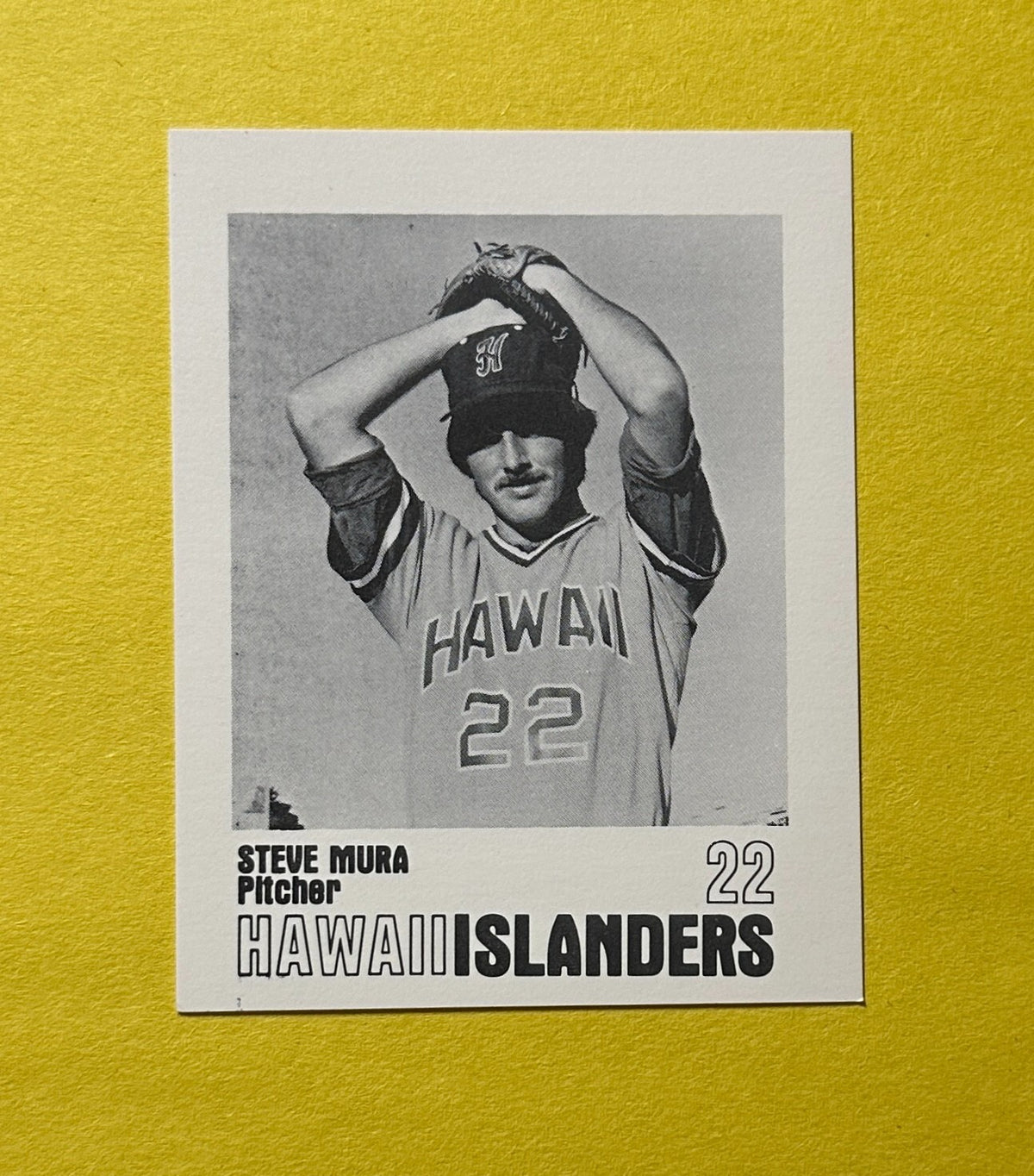 1977 HAWAII ISLANDERS STEVE MURA BASEBALL CARD
