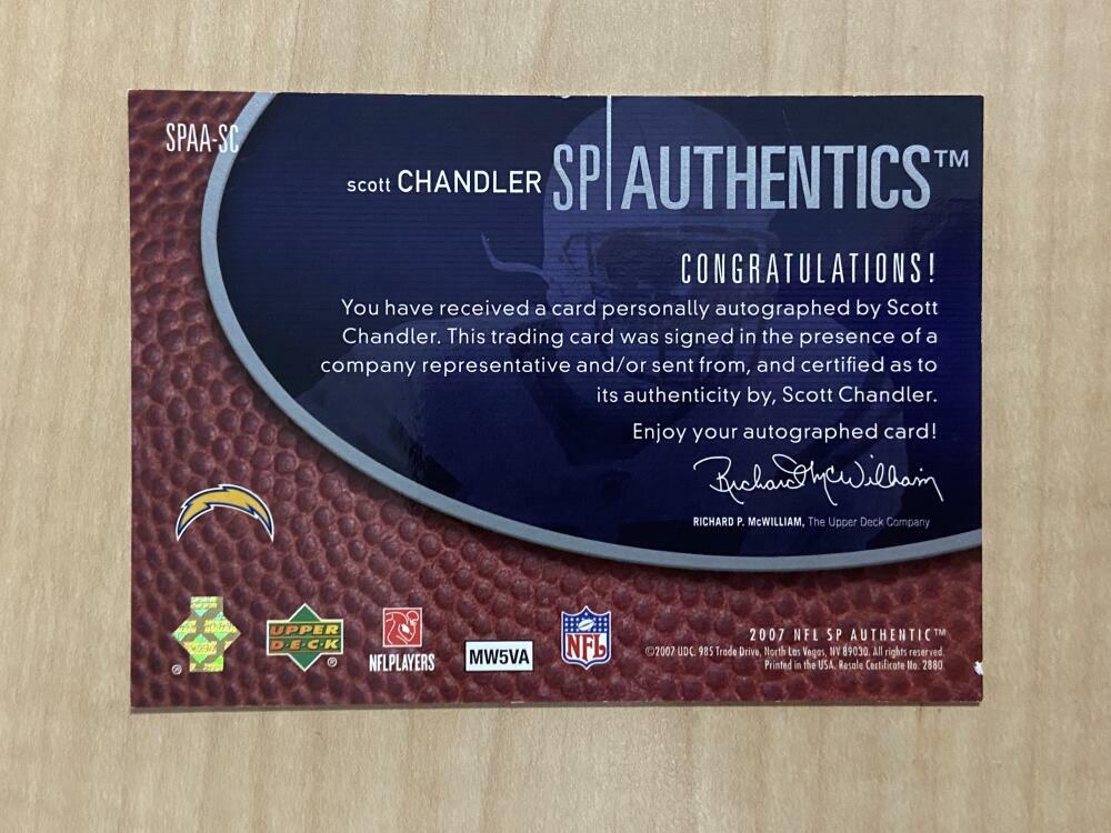 SCOTT CHANDLER SAN DIEGO CHARGERS SIGNED 2007 UPPER DECK SP CARD #SPAA-SC W/COA
