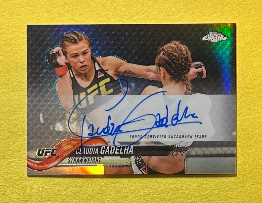 2018 TOPPS CHROME UFC CLAUDIA GADELHA REFRACTOR AUTO #FA-CG STRAWWEIGHT