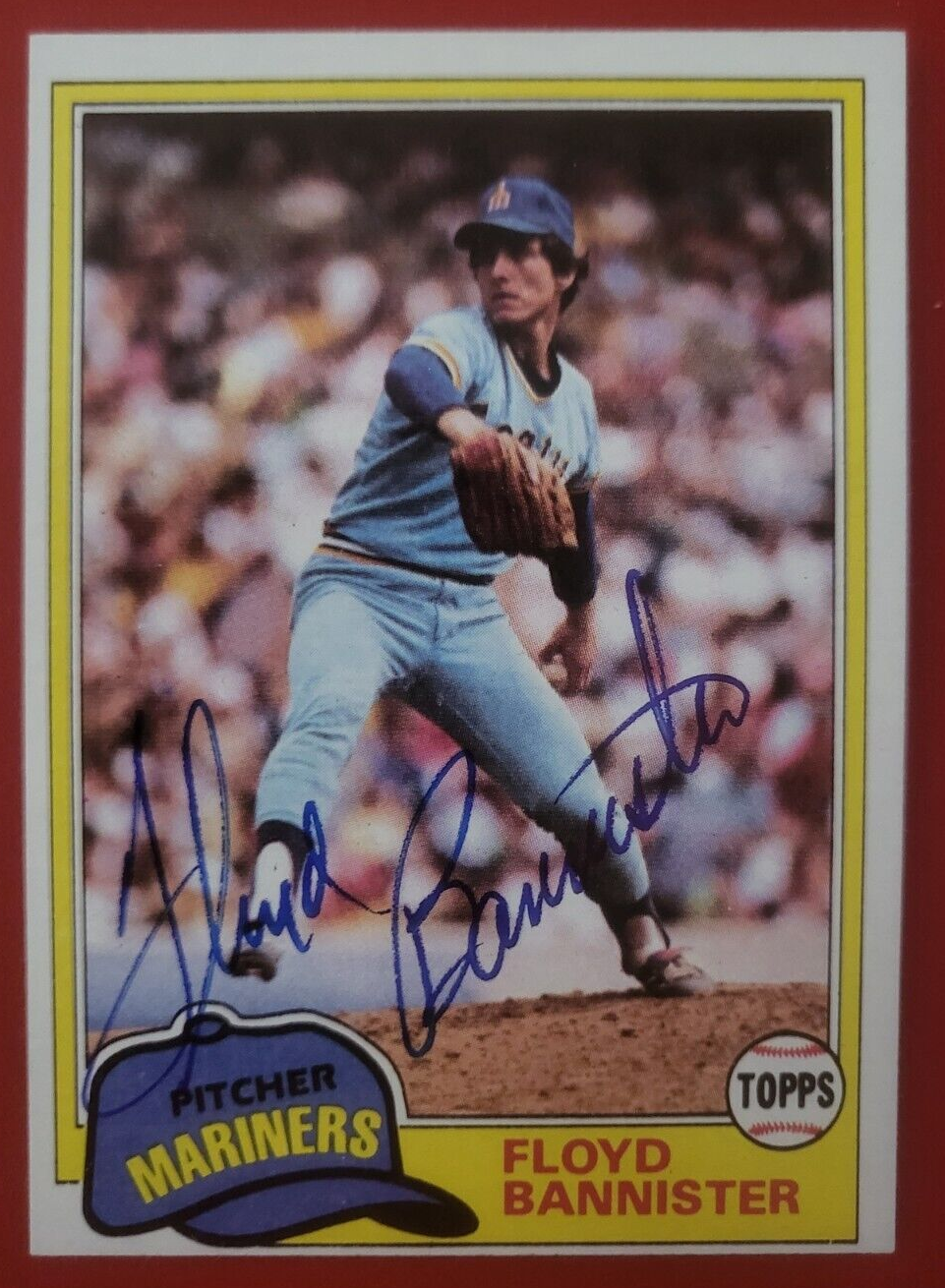 1981 TOPPS FLOYD BANNISTER SEATTLE MARINERS SIGNED AUTOGRAPHED AUTO CARD #166