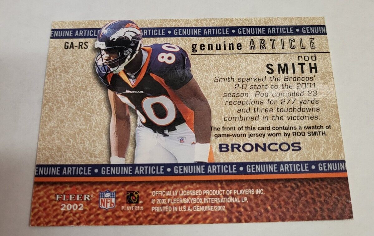 2002 FLEER GENUINE ARTICLE ROD SMITH BRONCOS  GA-RS JERSEY RELIC CARD