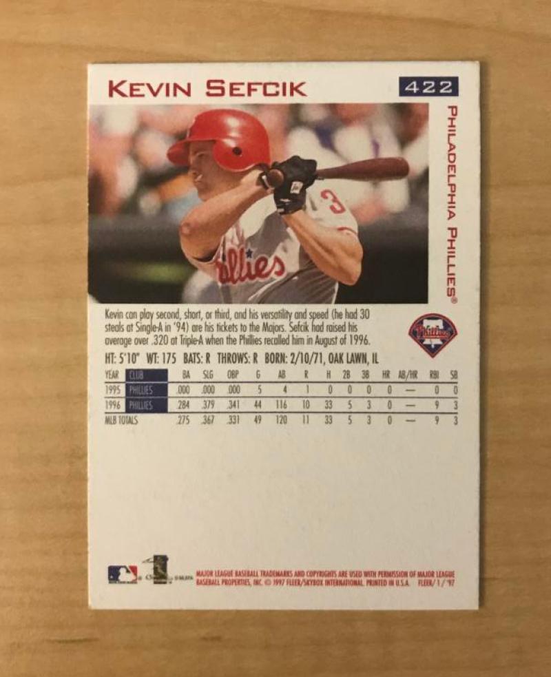 KEVIN SEFCIK PHILADELPHIA PHILLIES SIGNED AUTOGRAPHED 1997 FLEER CARD #422 W/COA