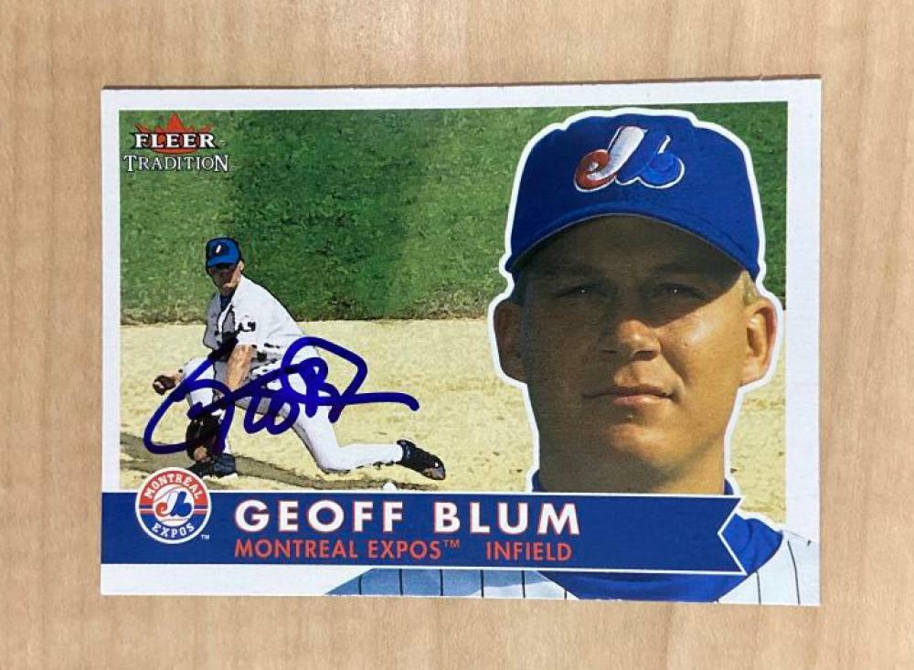 GEOFF BLUM MONTREAL EXPOS SIGNED 2001 FLEER TRADITION CARD #267 W/COA 