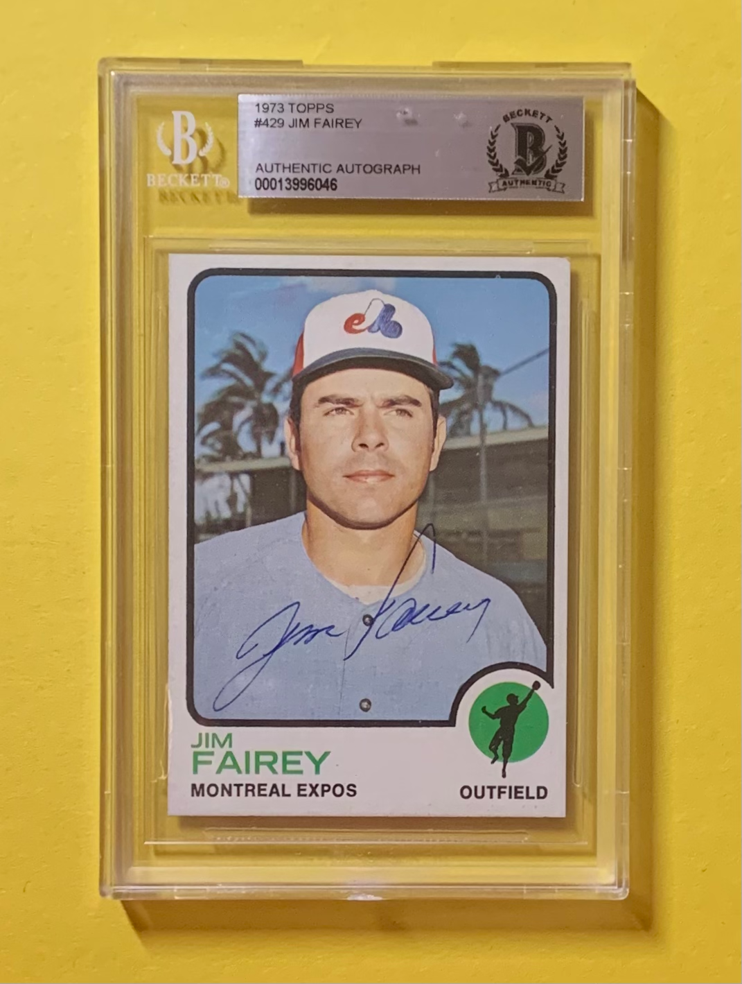 1973 TOPPS JIM FAIREY #429 AUTHENTIC AUTO BECKETT CERTIFIED EXPOS