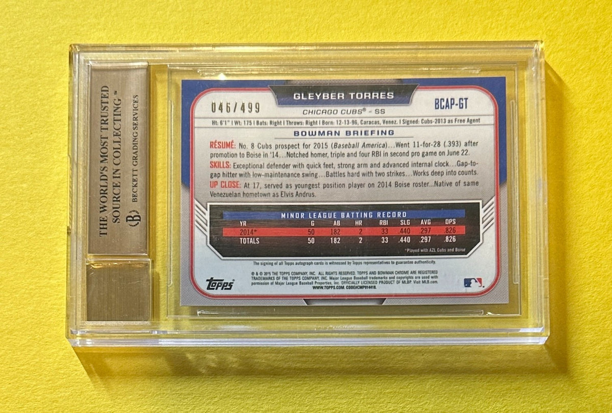 2015 BOWMAN CHROME GLEYBER TORRES REFRACTOR AUTO /499 #BCAPGT BGS GEM MINT 9.5