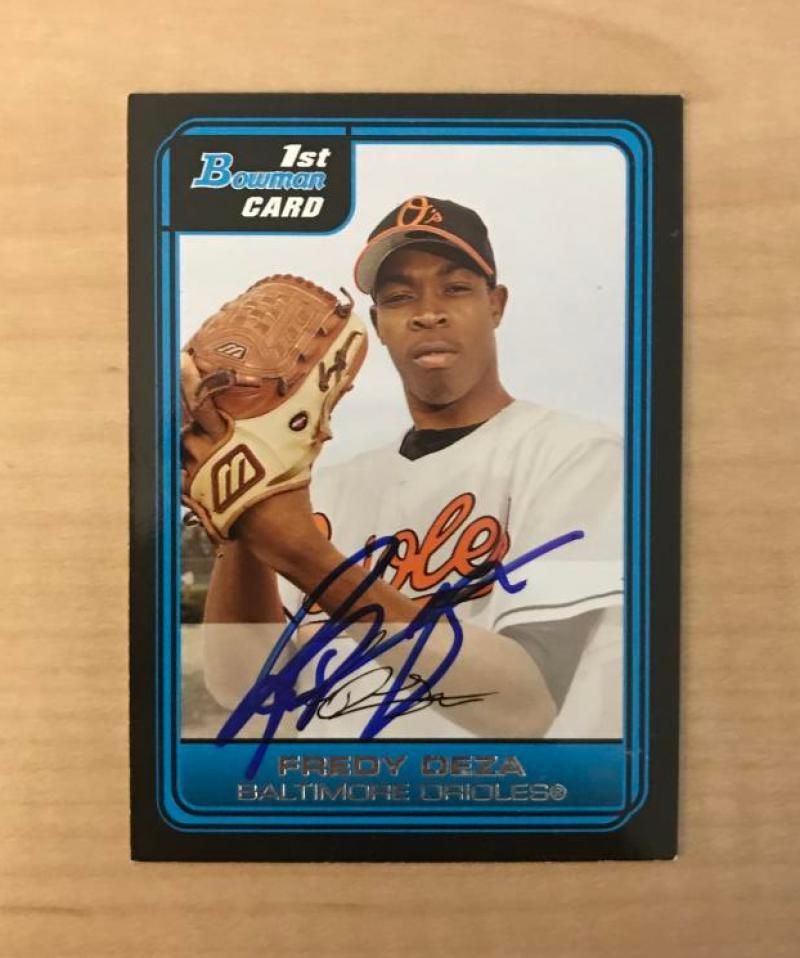 FREDY DEZA BALTIMORE ORIOLES SIGNED AUTOGRAPHED 2006 BOWMAN CARD #B57 W/COA