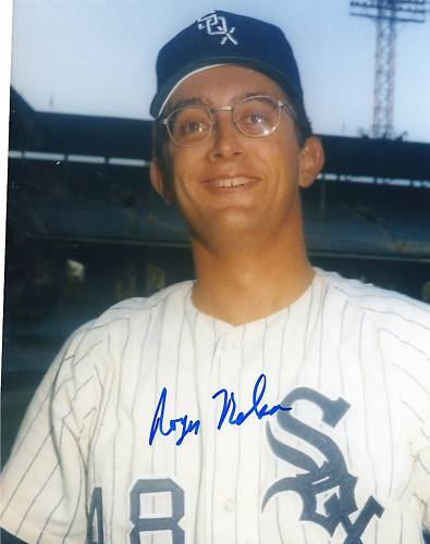 ROGER  NELSON   CHICAGO  WHITE SOX     SIGNED 8X10