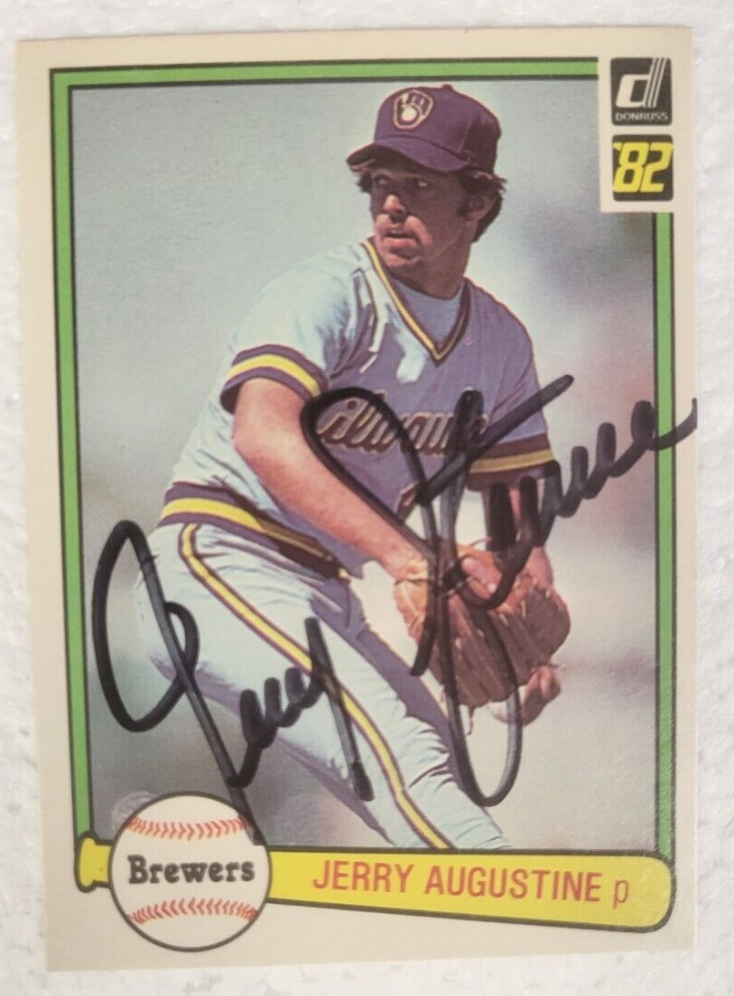 1982 DONRUSS JERRY AUGUSTINE MILWAUKEE BREWERS SIGNED AUTO CARD #332 W/COA
