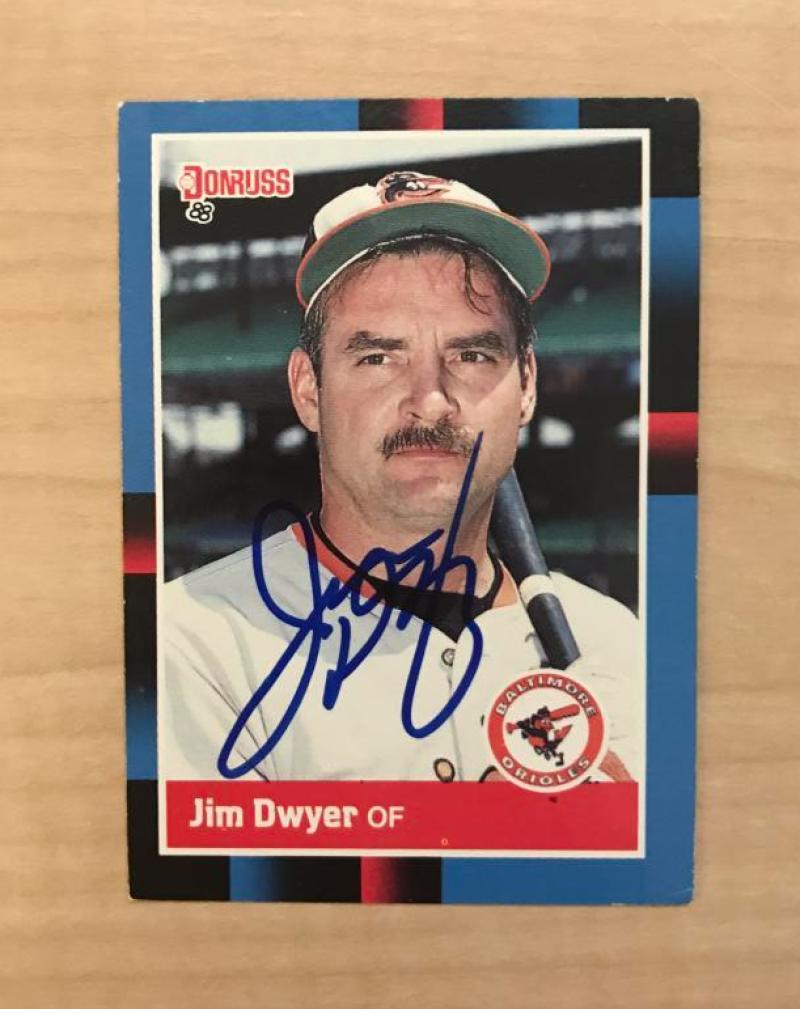 JIM DWYER BALTIMORE ORIOLES SIGNED AUTOGRAPHED 1988 DONRUSS CARD #459 W/COA