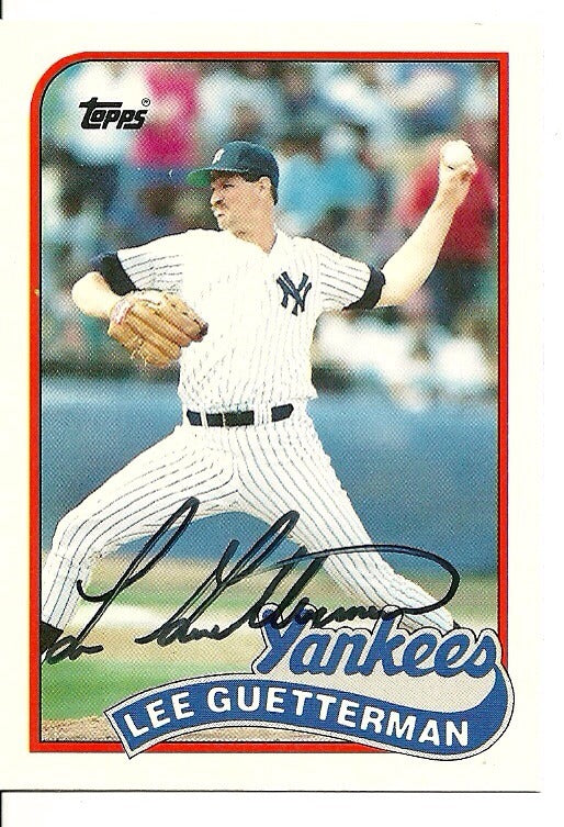 LEE GUETTERMAN NEW YORK YANKEES SIGNED AUTO 1989 TOPPS CARD #43T W/COA