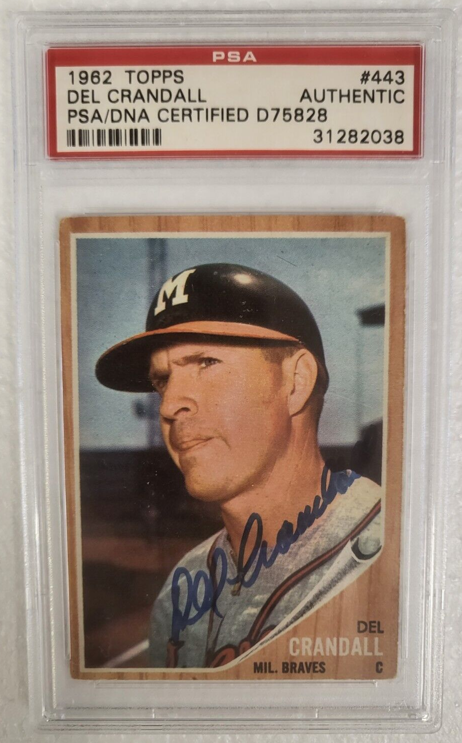1962 TOPPS DEL CRANDALL MILWAUKEE BRAVES SIGNED AUTOGRAPHED #443 CARD PSA