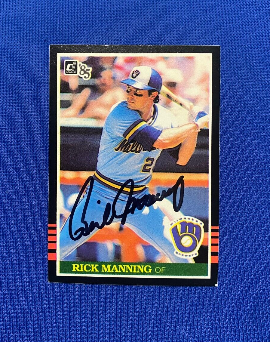 1985 DONRUSS RICK MANNING MILWAUKEE BREWERS SIGNED AUTOGRAPHED CARD #237 W/COA