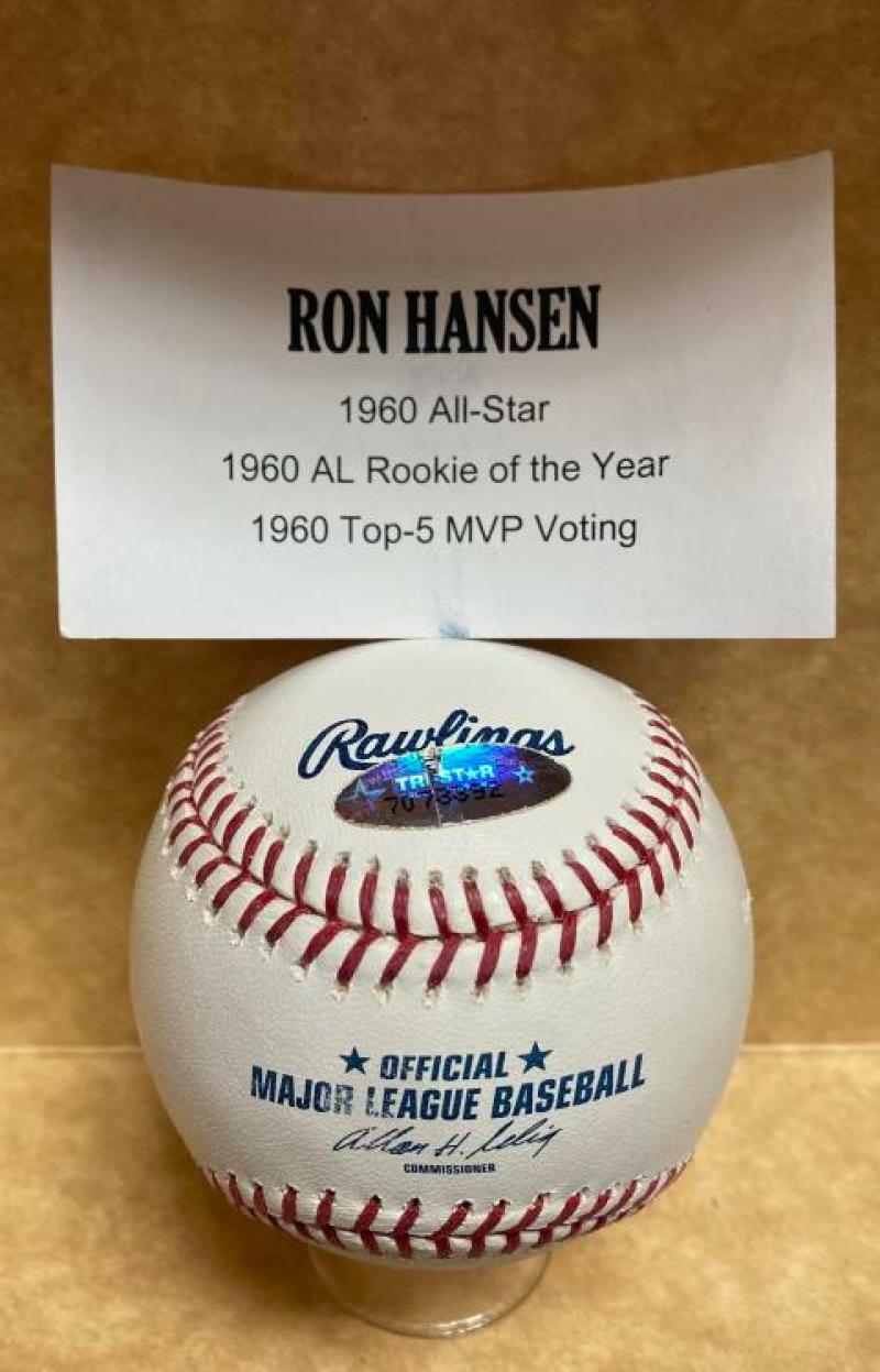 RON HANSEN 1960 AL ROY SIGNED AUTOGRAPHED M.L. BASEBALL TRI STAR