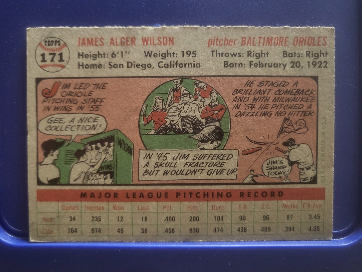 1956 TOPPS JIM WILSON BALTIMORE ORIOLES #171 CARD VINTAGE