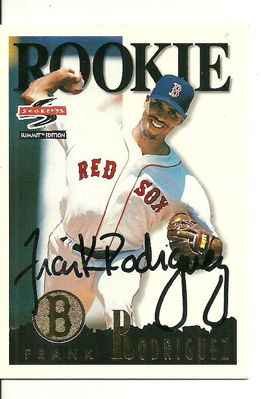 FRANK RODRIGUEZ BOSTON RED SOX SIGNED AUTO 1995 SCORE CARD #131 W/COA