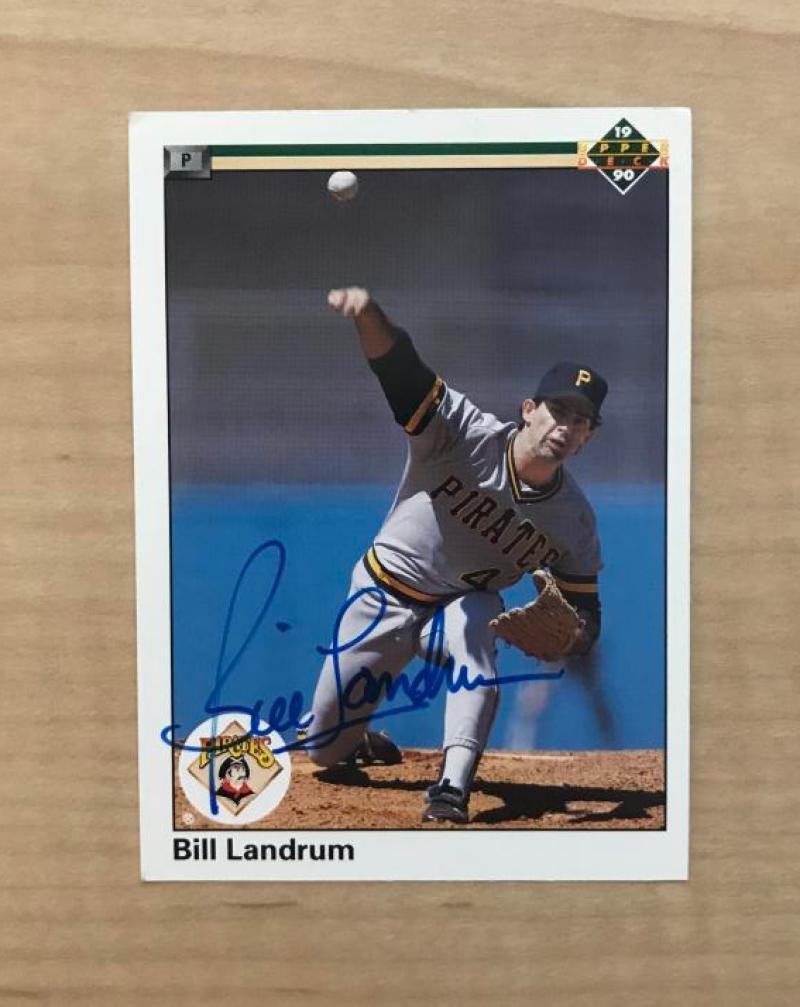 BILL LANDRUM PITTSBURGH PIRATES SIGNED 1990 UPPER DECK CARD #442 W/COA