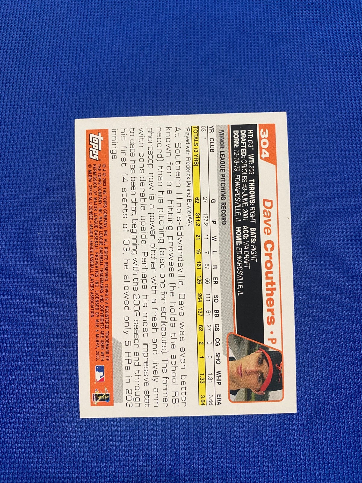 2003 TOPPS DAVE CROUTHERS BALTIMORE ORIOLES SIGNED AUTOGRAPHED #304 CARD W/COA