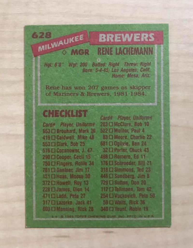 RENE LACHEMANN MILWAUKEE BREWERS SIGNED AUTOGRAPHED 1985 TOPPS CARD #628 W/COA