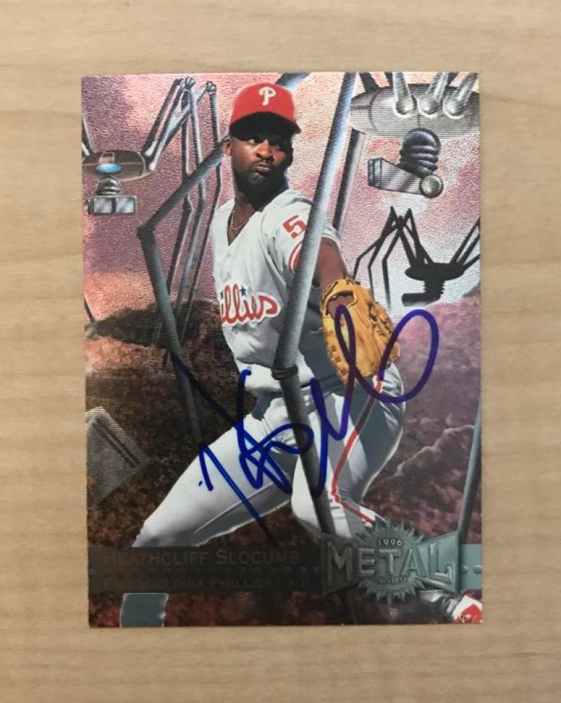 HEATHCLIFF SLOCUMB PHILADELPHIA PHILLIES SIGNED 1996 METAL CARD #213 W/COA