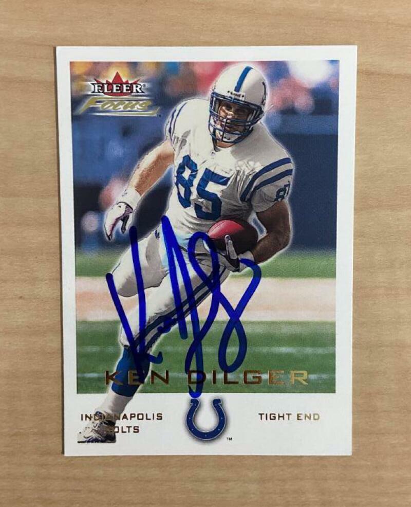 KEN DILGER INDIANAPOLIS COLTS SIGNED AUTOGRAPHED 2000 FLEER CARD #24 W/COA