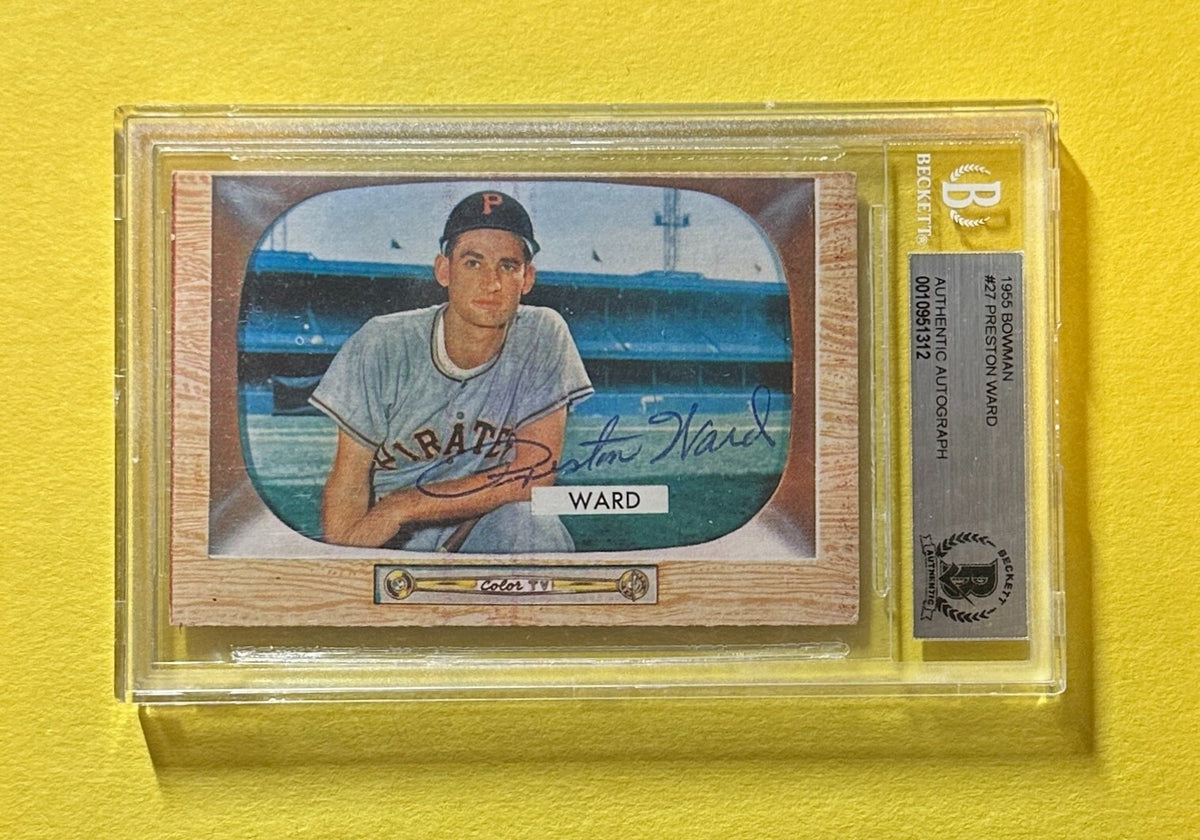 1955 BOWMAN PRESTON WARD #27 BECKETT AUTHENTIC AUTO PIRATES